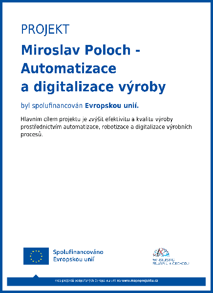 Projekt Miroslav Poloch - Automatizace a digitalizace výroby